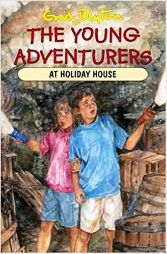 The Young Adventurers at Holiday House